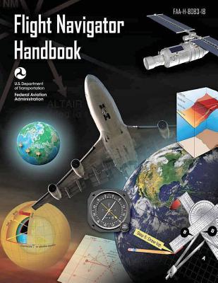 FAA-H-8083-18 Flight Navigator Handbook - Federal Aviation Administration