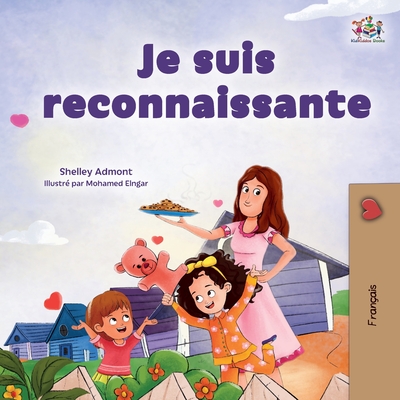 I am Thankful (French Book for Children) - Shelley Admont