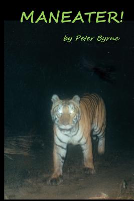 Maneater! - Peter C. Byrne