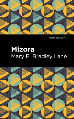 Mizora - Mary E. Bradley Lane