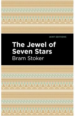 Coperta cărții 'The Jewel of Seven Stars - Bram Stoker'