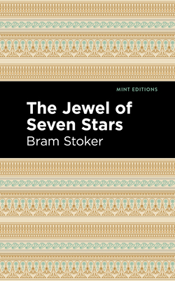 Coperta cărții 'The Jewel of Seven Stars - Bram Stoker'