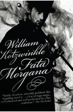 Coperta cărții 'Fata Morgana - William Kotzwinkle'