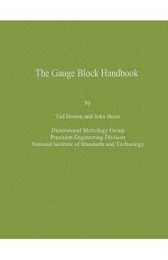 Poza produsului The Gauge Block Handbook - John Beers