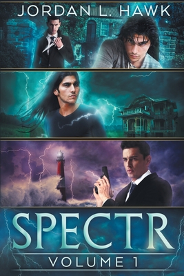 Spectr: Volume 1 - Jordan L. Hawk