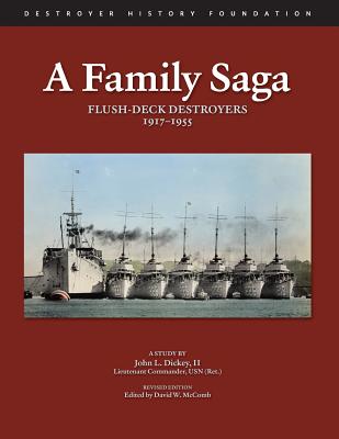 Coperta cărții 'A Family Saga: Flush-Deck Destroyers 1917-1955 - David W. Mccomb'