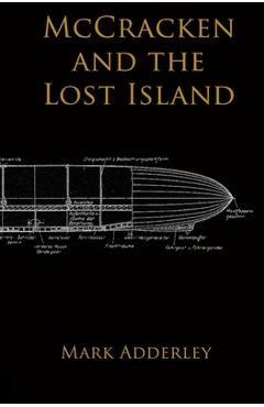 Coperta cărții 'McCracken and the Lost Island - Mark Adderley'
