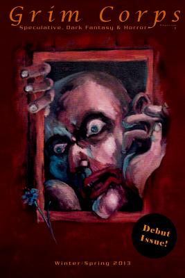 Grim Corps Magazine: Speculative, Dark Fantasy & Horror - Charles Patrick Brownson