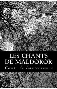 Coperta cărții 'Les Chants de Maldoror - Comte De Lautreamont'
