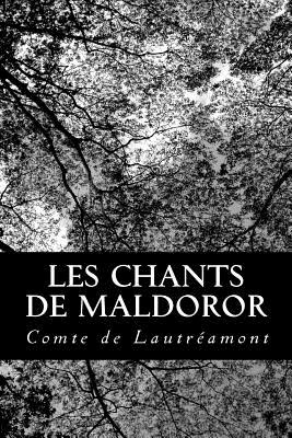 Coperta cărții 'Les Chants de Maldoror - Comte De Lautreamont'