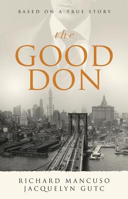 The Good Don - Richard Mancuso