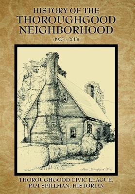 History of the Thoroughgood Neighborhood: (1955 to 2013) - Thoroughgood Civic League