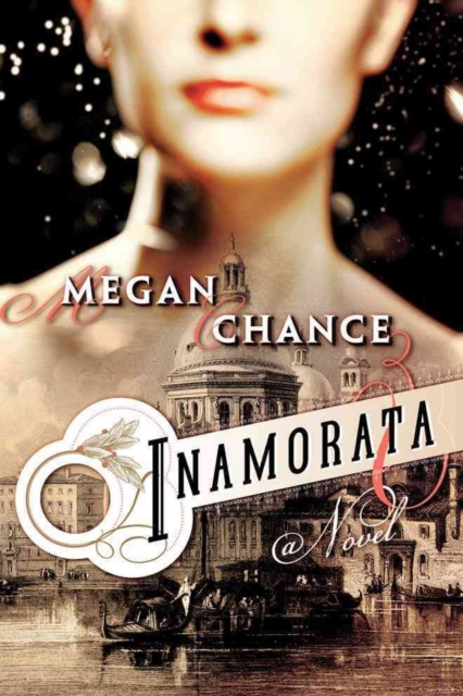 Inamorata - Megan Chance