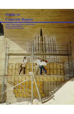 Coperta cărții 'Guide to Concrete Repair - W. Glenn Smoak'