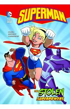 Coperta cărții 'Superman the Stolen Superpowers - Martin Powell'