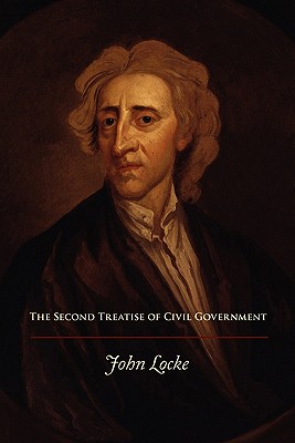 The Second Treatise of Civil Government - John Locke