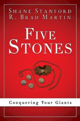 Five Stones 34376: Conquering Your Giants - Shane Stanford