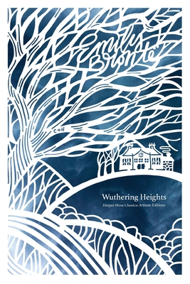 Wuthering Heights (Artisan Edition) - Emily Bronte