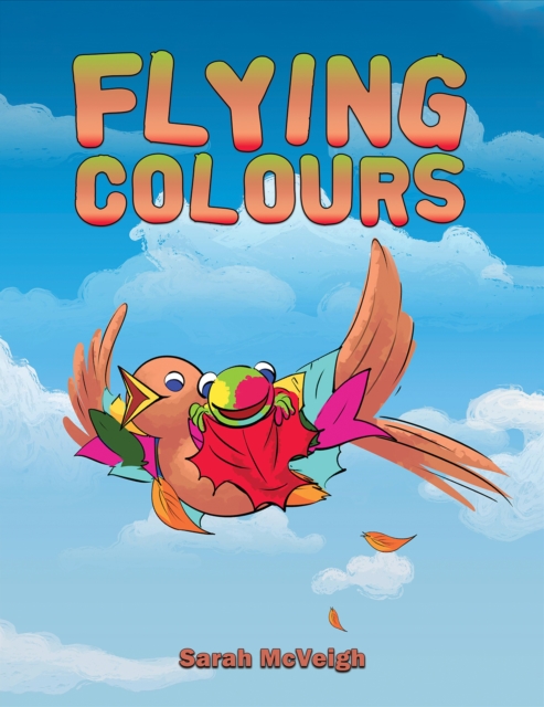 Flying Colours - Sarah Mcveigh