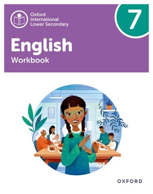 Coperta cărții 'Oxford International Lower Secondary English Workbook 7 - Barber'