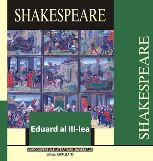 Eduard al III-lea - Shakespeare