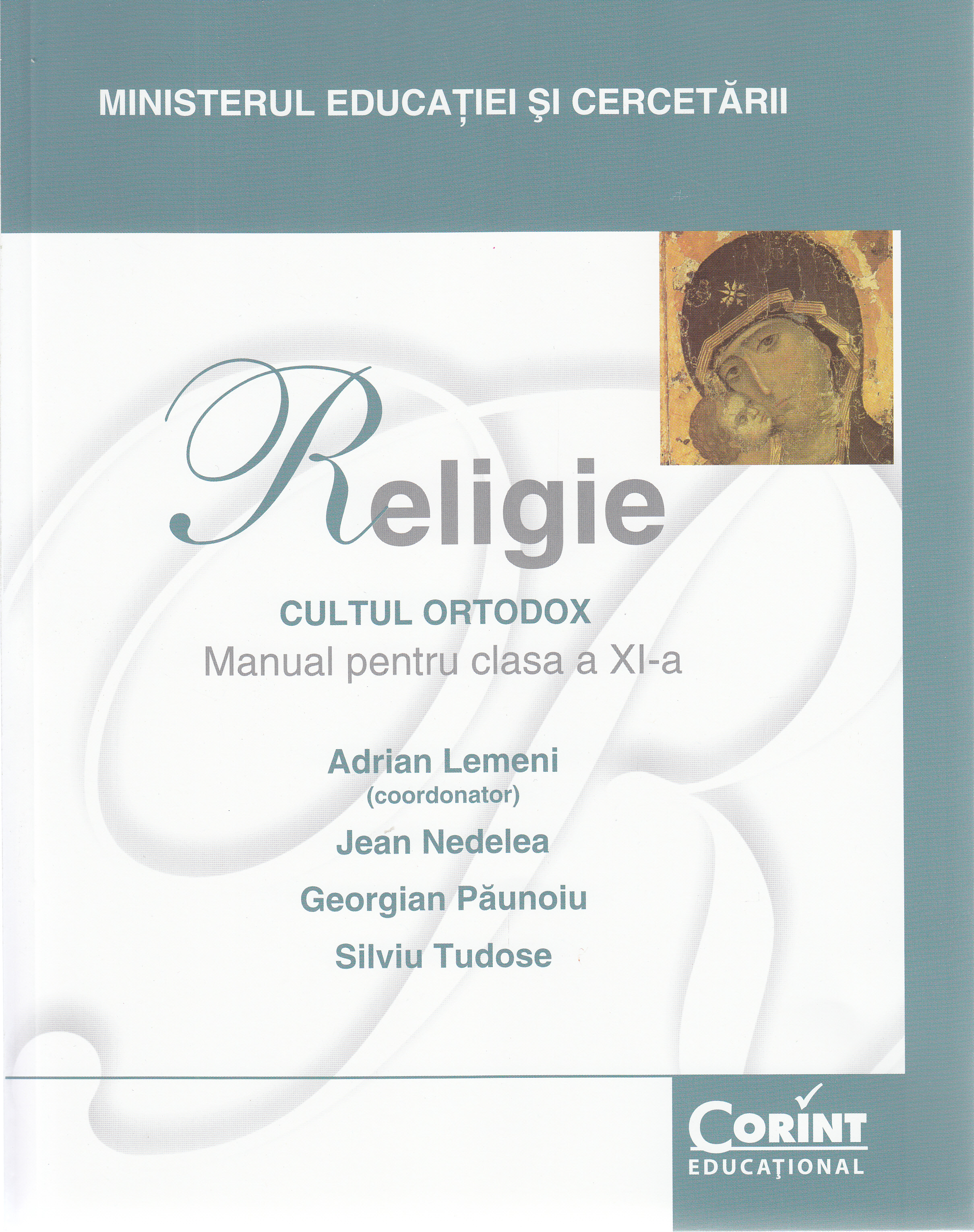 Religie. Cultul ortodox - Clasa 11 - Manual - Adrian Lemeni, Jean Nedelean