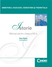 Manual istorie Clasa 12 2008 - Zoe Petre