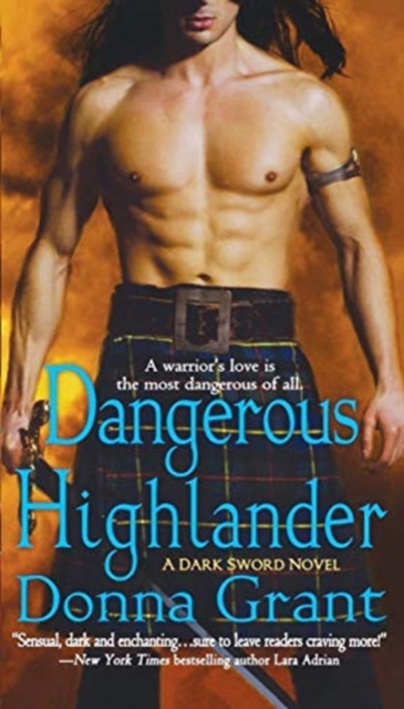 Dangerous Highlander - Donna Grant