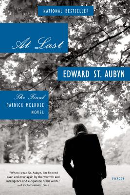 Coperta cărții 'At Last: The Final Patrick Melrose Novel - Edward St Aubyn'