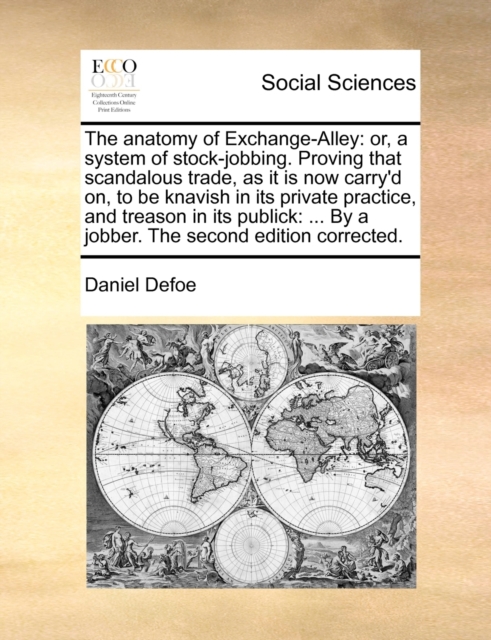 Coperta cărții 'The anatomy of Exchange-Alley: or, a system of stock-jobbing. Proving that scandalous trade, as it is now carry'd on,'