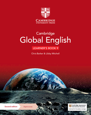 Cambridge Global English Learner's Book 9 with Digital Access (1 Year): For Cambridge Lower Secondary English as a Second Language - Christopher Barker