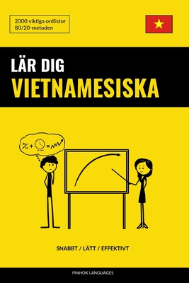 Coperta cărții 'Lär dig Vietnamesiska - Snabbt / Lätt / Effektivt: 2000 viktiga ordlistor - Pinhok Languages'