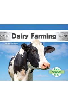 Coperta cărții 'Dairy Farming - Grace Hansen'