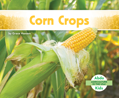 Coperta cărții 'Corn Crops - Grace Hansen'