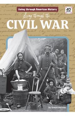 Poza produsului Living Through the Civil War - Grace Hansen