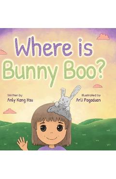 Coperta cărții 'Where is Bunny Boo? - Anly Kang Hsu'