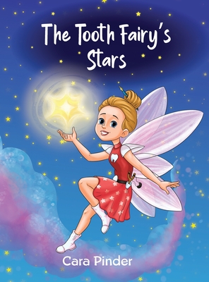 Coperta cărții 'The Tooth Fairy's Stars - Cara Pinder'