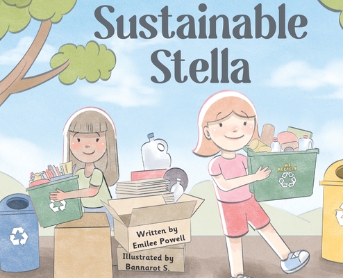 Sustainable Stella - Emilee Powell