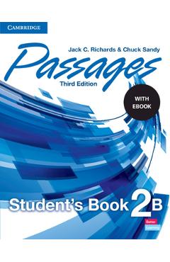 Coperta cărții 'Passages Level 2 Student's Book B with eBook - Jack C. Richards'
