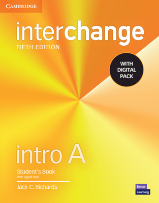Interchange Intro a Student's Book with Digital Pack [With eBook] - Jack C. Richards