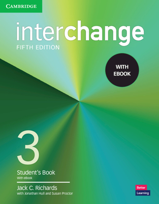 Interchange Level 3 Student's Book with eBook - Jack C. Richards