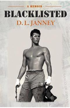 Coperta cărții 'Blacklisted - D. L. Janney'