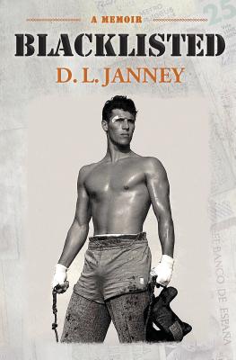 Coperta cărții 'Blacklisted - D. L. Janney'