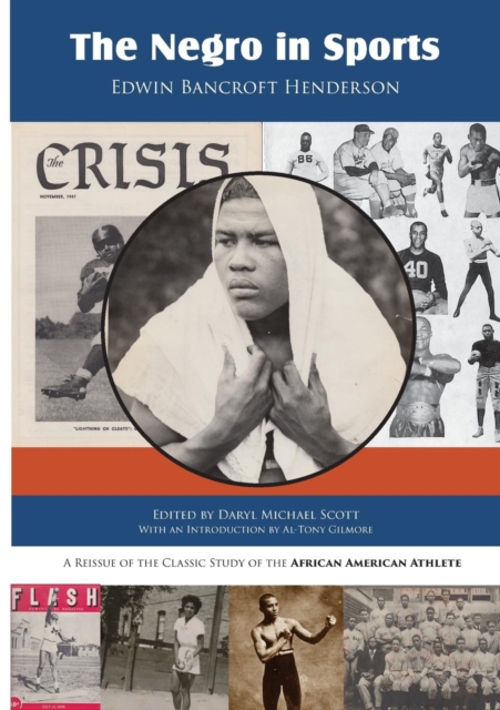 The Negro in Sports - Edwin Bancroft Henderson