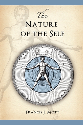 The Nature of the Self - Francis J. Mott