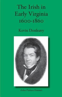 Coperta cărții 'The Irish in Early Virginia 1600-1860 - Kevin Donleavy'