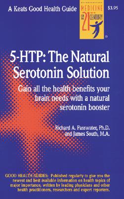 5 Htp: The Real Serotonin Story - Richard Passwater