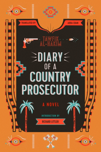 Diary of a Country Prosecutor - Tawfik Al-hakim