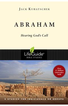 Coperta cărții 'Abraham: Hearing God's Call - Jack Kuhatschek'