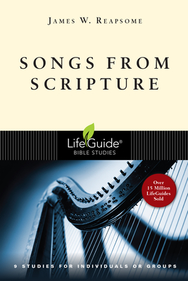 Songs from Scripture - James W. Reapsome